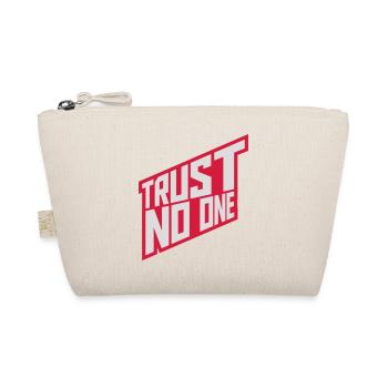 trust no one quote - Organic Pouch - nature - Front
