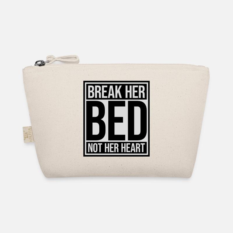 break her bed Zitat Bio-Täschchen