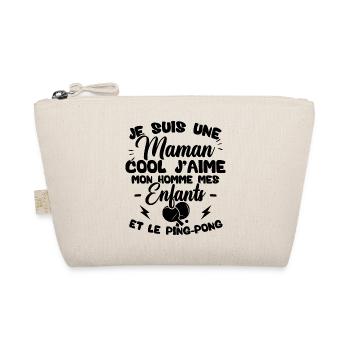 Une maman cool j'aime mon homme et le ping pong - Trousse biologique - nature - Devant
