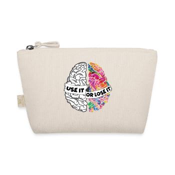 Use It Or Lose It - Left and Right Brain - Organic Pouch - nature - Front