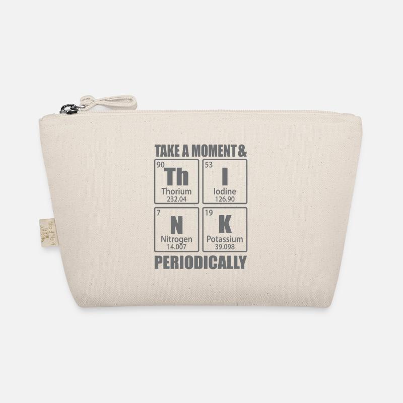 Take a Moment and Think Periodically Chemistry Organic Pouch