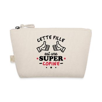 Cette fille est une super copine - Trousse biologique - nature - Devant