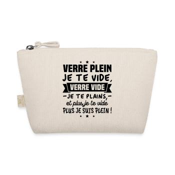 Verre plein je te vide Humour Alcool Citation - Trousse biologique - nature - Devant