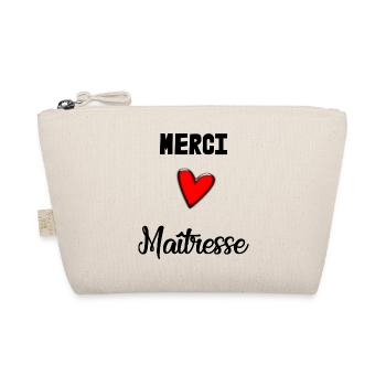 MISTRESS. THANK YOU. THANK YOU MISTRESS - Organic Pouch - nature - Front