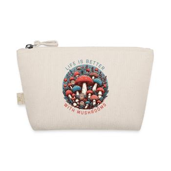 Life is better with Mushrooms - Organic Pouch - nature - Front