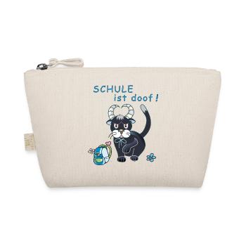 Schule ist doof - Bio-Täschchen - Natur - Vorne