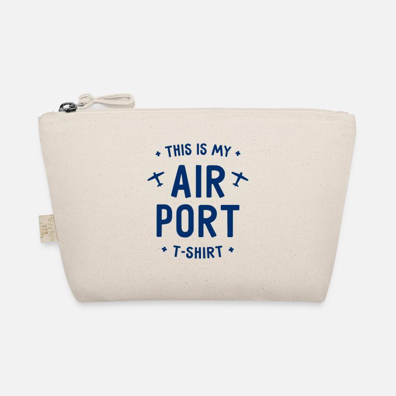 C’est mon T-Shirt d’Aéroport - Aéroport - Avion Trousse biologique