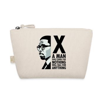 Malcolm X - A man who stands for nothing will fall - Organic Pouch - nature - Front