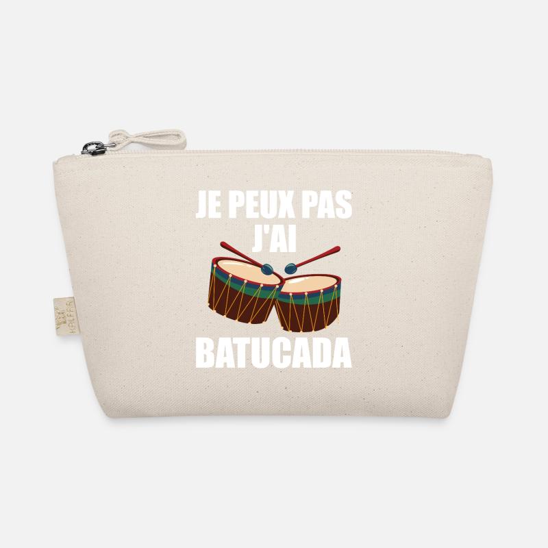 I Can't I Batucada - Humor Music Organic Pouch