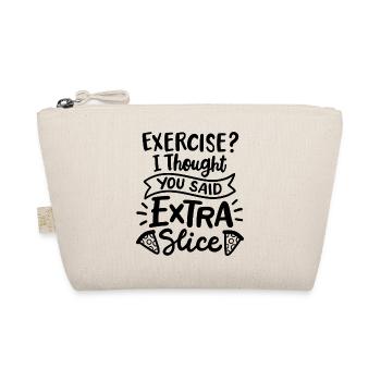 Exercise? I thought you said extra slice - Bio-Täschchen - Natur - Vorne