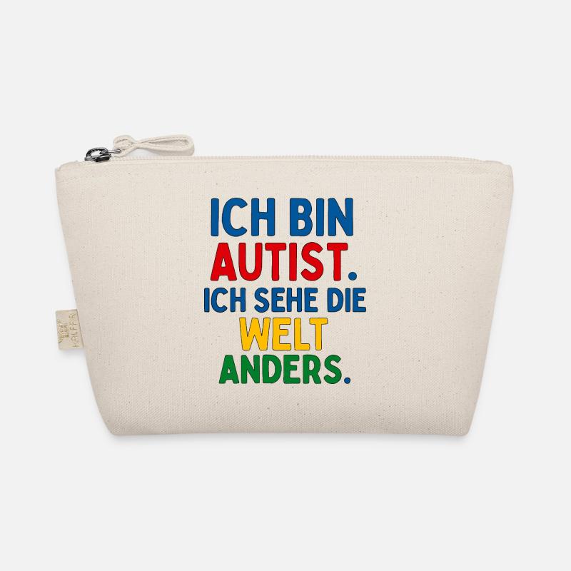 Ich bin Autist Ich sehe die Welt anders Spruch Bio-Täschchen