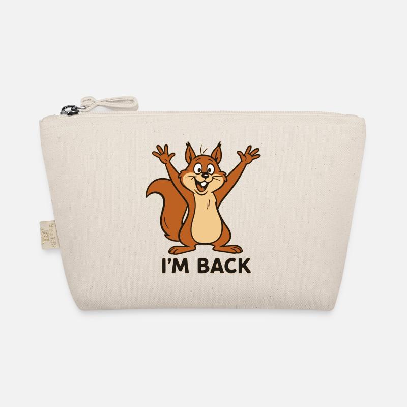 Ich bin zurück - I'm back mit Eichhörnchen Motiv - Bio-Täschchen - Natur