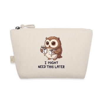 I Need Coffee Later - Funny Owl - Organic Pouch - nature - Front