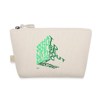 What would life be? - Organic Pouch - nature - Front