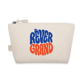 RÊVER GRAND - let's talk - Trousse biologique - nature - Devant