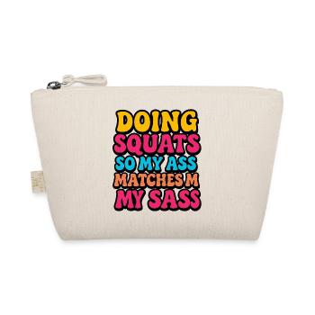 Je fais des squats pour que mes fesses soient à la hauteur de mon sac - Trousse biologique - nature - Devant