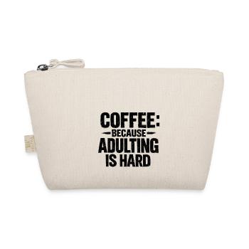 Coffee because adulting is hard Kaffee retro - Organic Pouch - nature - Front