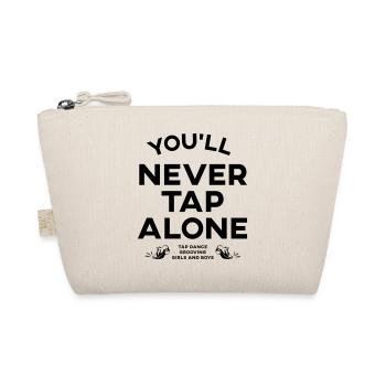 You Will Never Tap Alone – Tap Dance / Stepptanz - Bio-Täschchen - Natur - Vorne