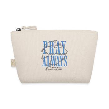 Prayer always of hope - Organic Pouch - nature - Front