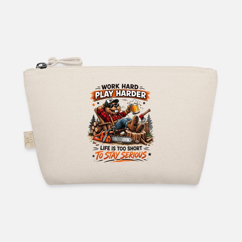 Work Hard Play Harder Lumberjack Organic Pouch