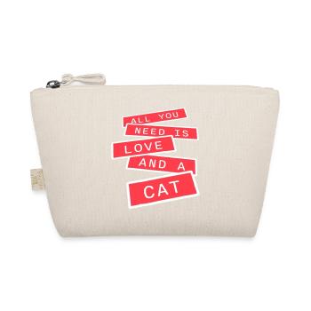 All You Need Is Love And A Cat Lustig Katze Spruch - Bio-Täschchen - Natur - Vorne