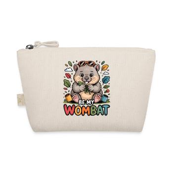 Sois mon wombat - j’adore les wombats - Trousse biologique - nature - Devant