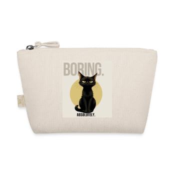 BORING Sarcastic Black Cat Design - Bio-Täschchen - Natur - Vorne