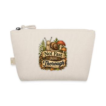 Not Fast Just Thorough - Bio-Täschchen - Natur - Vorne