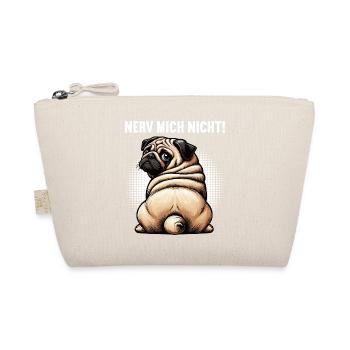 Nerv Mich Nicht Mops Möpse Mopsbesitzer Mopshalter - Bio-Täschchen - Natur - Vorne
