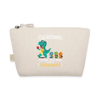 Teachersaurus Teacher Humor with Little Dinosaur - Organic Pouch - nature - Front