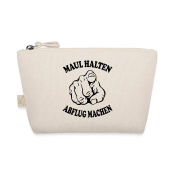 Maul halten Abflug machen Schnauze halten - Bio-Täschchen - Natur - Vorne