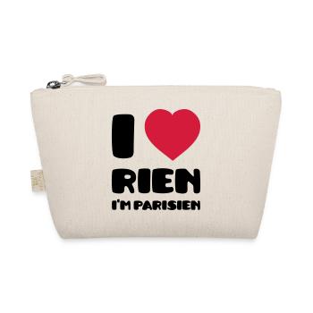 I Love Rien I'm Parisien - Trousse biologique - nature - Devant