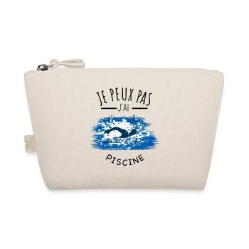 je peux pas j’ai piscine humour piscine sport - Trousse biologique - nature - Devant