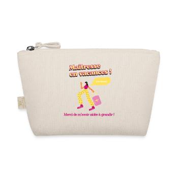 Maitresse en vacances - Trousse biologique - nature - Devant