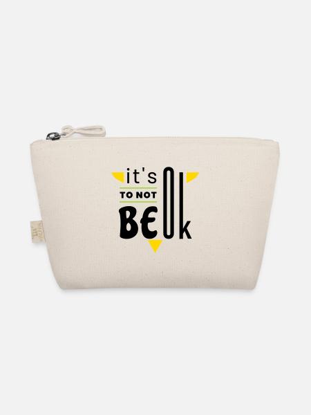 It's ok to not be ok - Organic Pouch - nature - Front
