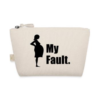 Pregnant - My Fault. - Organic Pouch - nature - Front