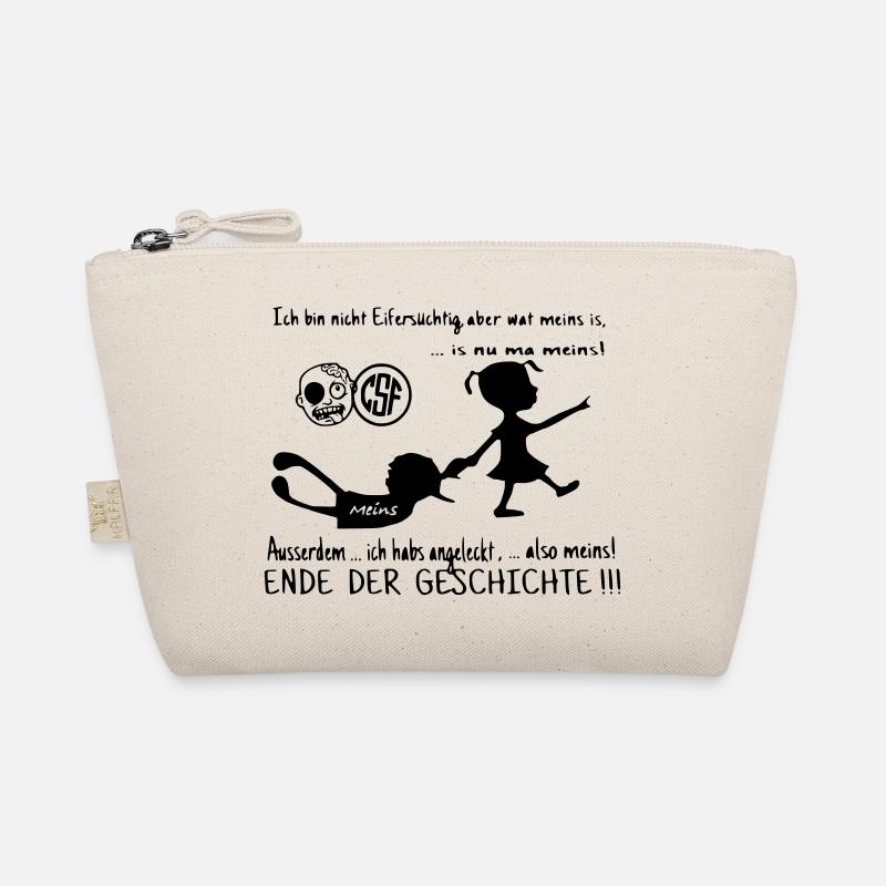 Ich bin nicht Eifersüchtig ... Bio-Täschchen