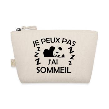 Je peux pas j'ai Sommeil - Trousse biologique - nature - Devant
