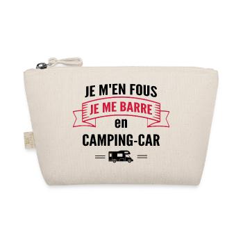 je m'en fous je me barre en camping car- humour - Trousse biologique - nature - Devant