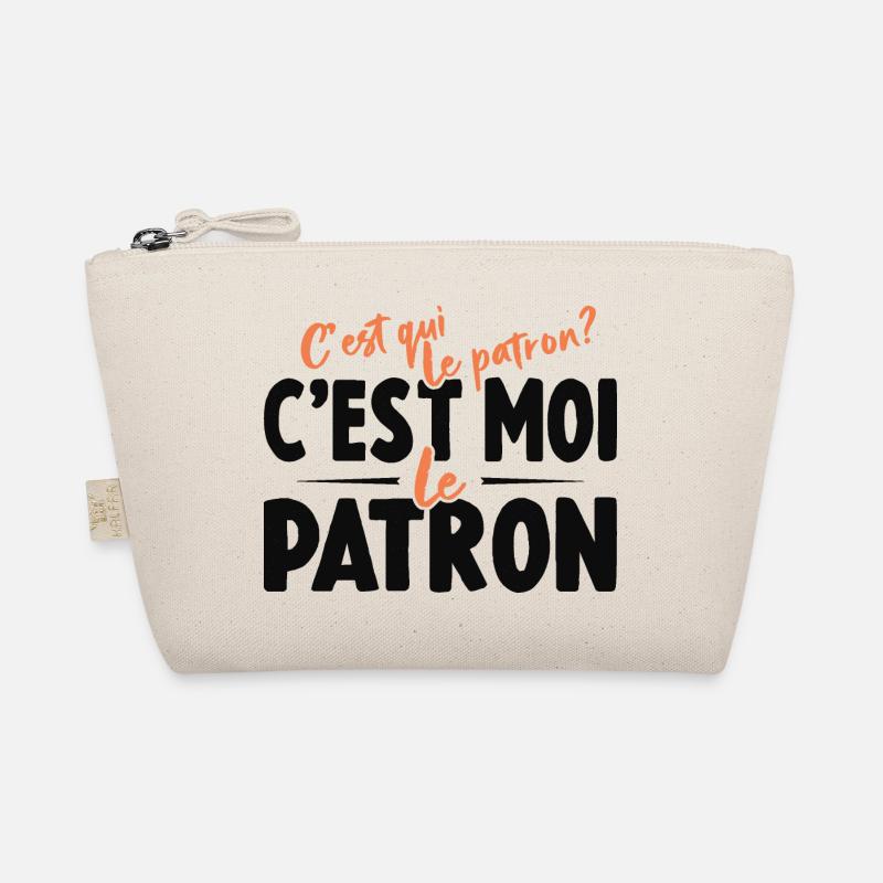 C'est Qui Le Patron C'est Moi Le Patron - Trousse biologique - nature