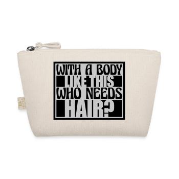 Qui a besoin de cheveux en disant - Trousse biologique - nature - Devant