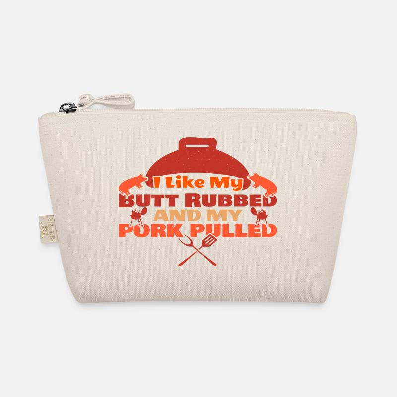 I like my Butt rubbed and my Pork pulled Organic Pouch