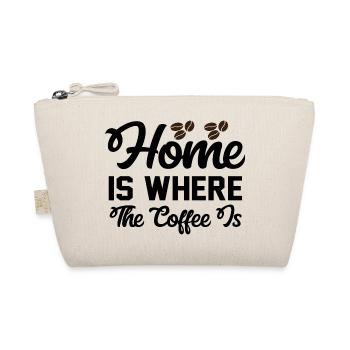 La maison est là où se trouve le café - Trousse biologique - nature - Devant