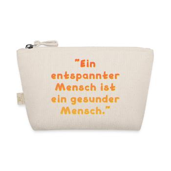 Entspannter Mensch Spruch - Bio-Täschchen - Natur - Vorne