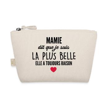 mamie dit que je suis la plus belle - Trousse biologique - nature - Devant