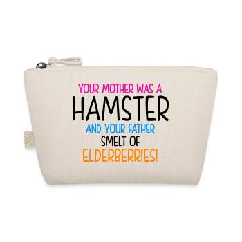 Your Mother Was A Hamster And Your Father Hamster - Bio-Täschchen - Natur - Vorne