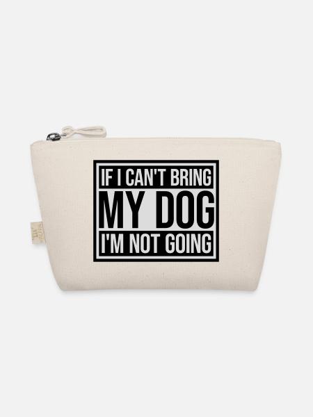 bring my dog quote - Organic Pouch - nature - Front