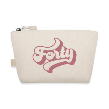 Forty 40th Birthday For Women 40 Years Old - Organic Pouch - nature - Front