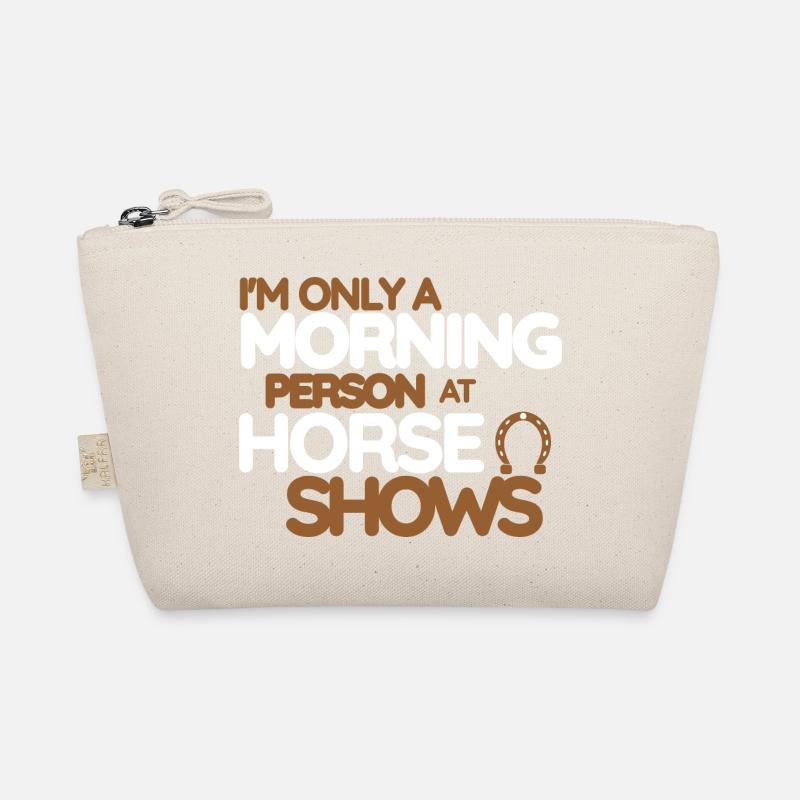 Ich bin nur ein Pferdemensch bei Pferdeshows Bio-Täschchen