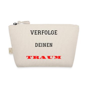 Verfolge deinen Traum - Bio-Täschchen - Natur - Vorne